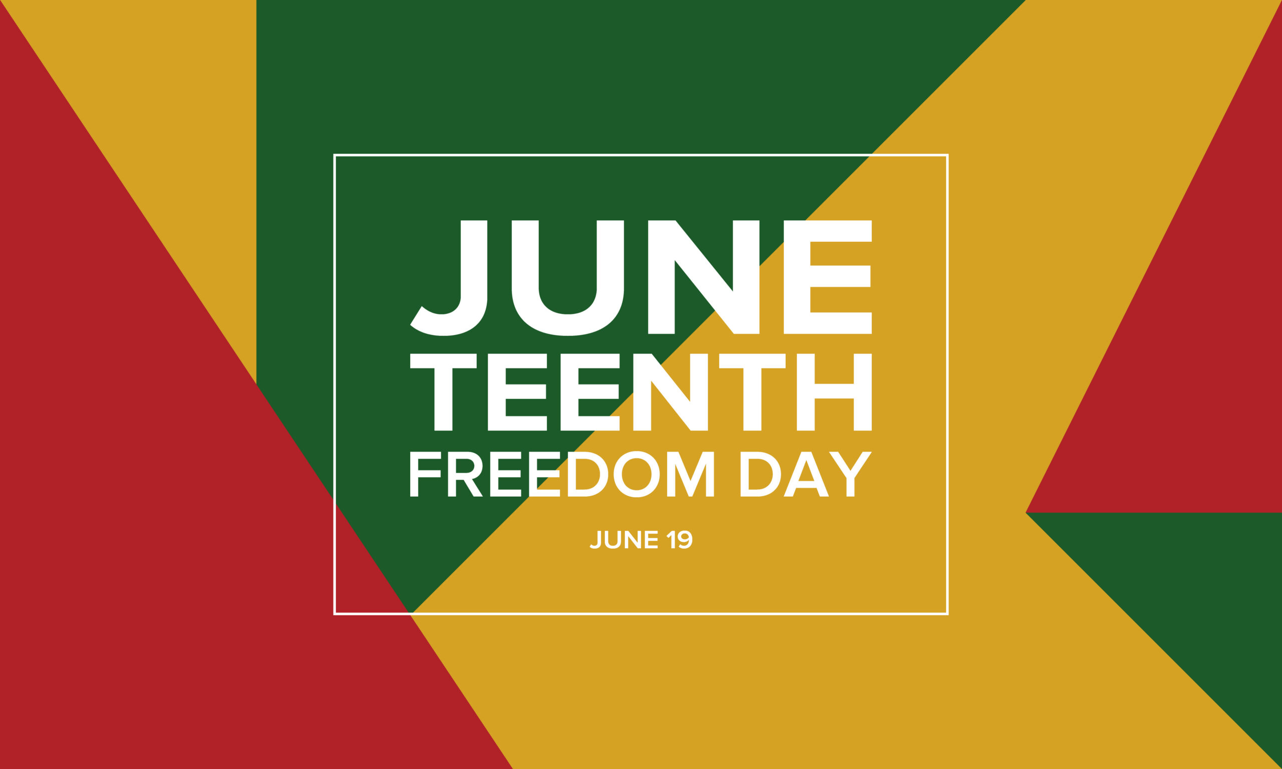 Juneteenth Freedom Day