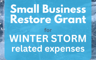Small Business Restore Grant for Winter Storm related expenses