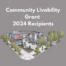 Community Livability Grant - 2024 Recipients