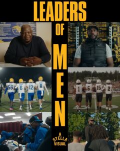 Leaders of Men - A Stella Visual