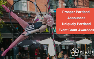 Prosper Portland Announces Uniquely Portland Event Grant Awardees