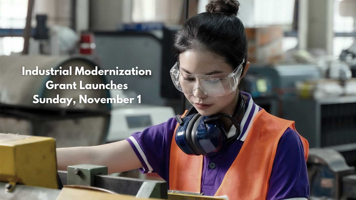 Industrial Modernization Grant Launches Sunday, November 1